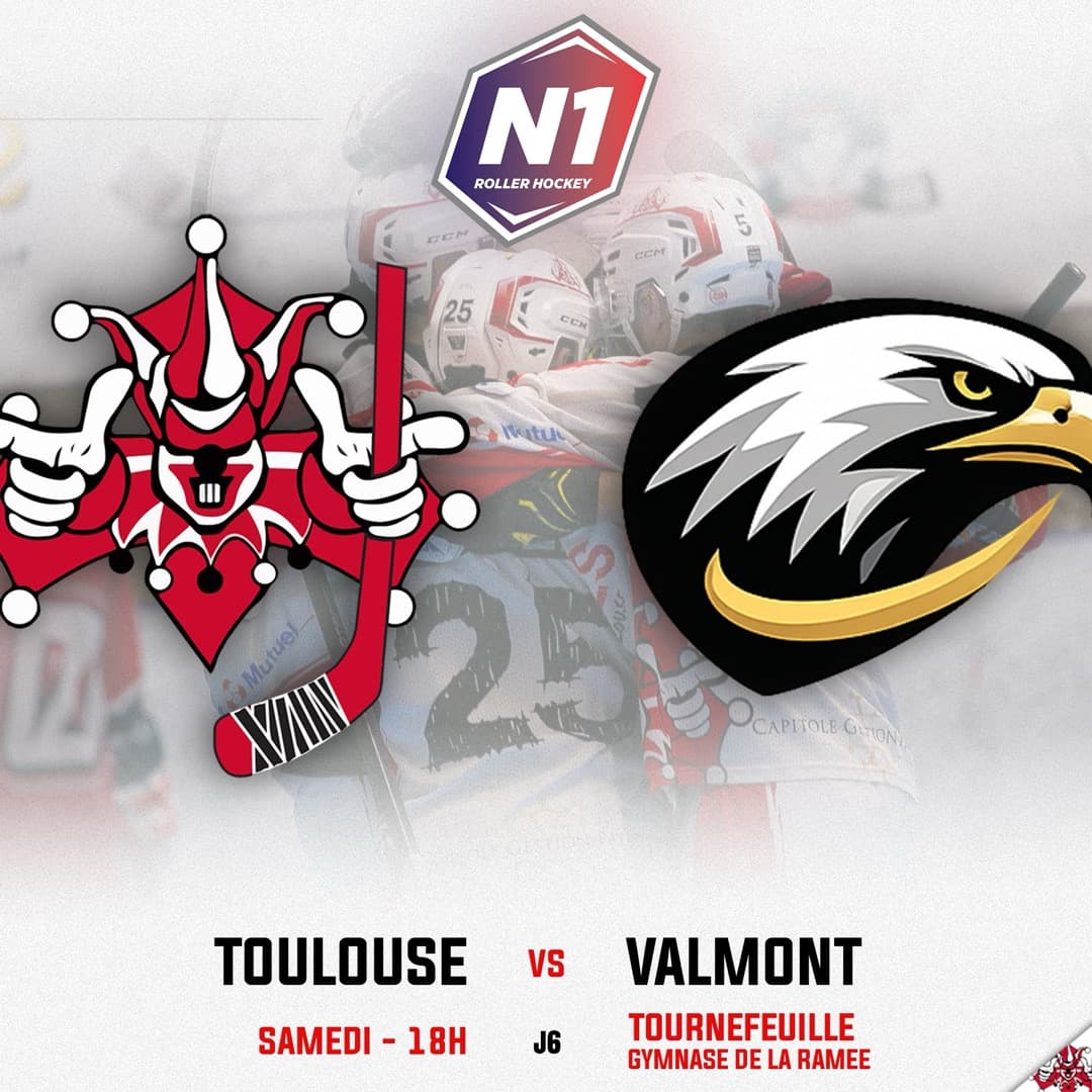 Affiche de match Toulouse vs Valmont, Nationale 1 roller hockey, gymnase de la Ramée